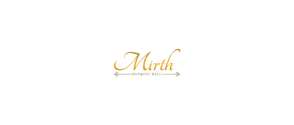 Mirth Banquet Hall