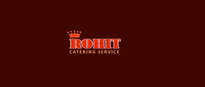Rohit Catering Services