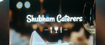 Shubham Caterers