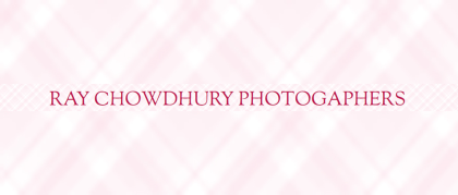 RAY CHOWDHURY PHOTOGRAPHERS