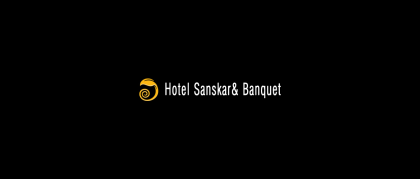 Hotel Sanskar & Banquets