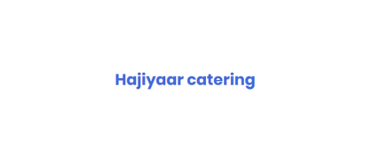Hajiyaar catering
