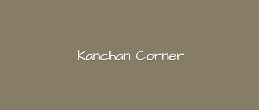Kanchan Corner