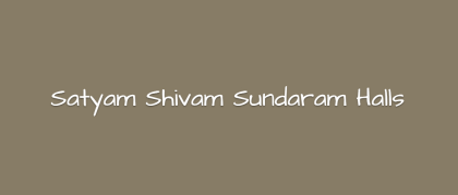 Satyam Shivam Sundaram Halls