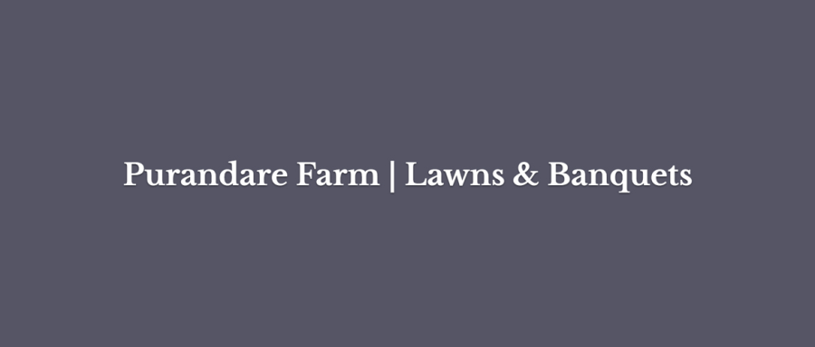 Purandare Farm | Lawns & Banquets