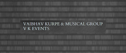 Vaibhav Kurpe & Orchestra Group